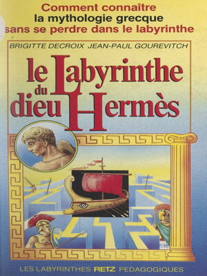 cover image of Le labyrinthe du dieu Hermès